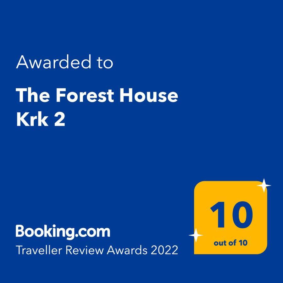 The Forest House Krk 2 Kras Exterior photo