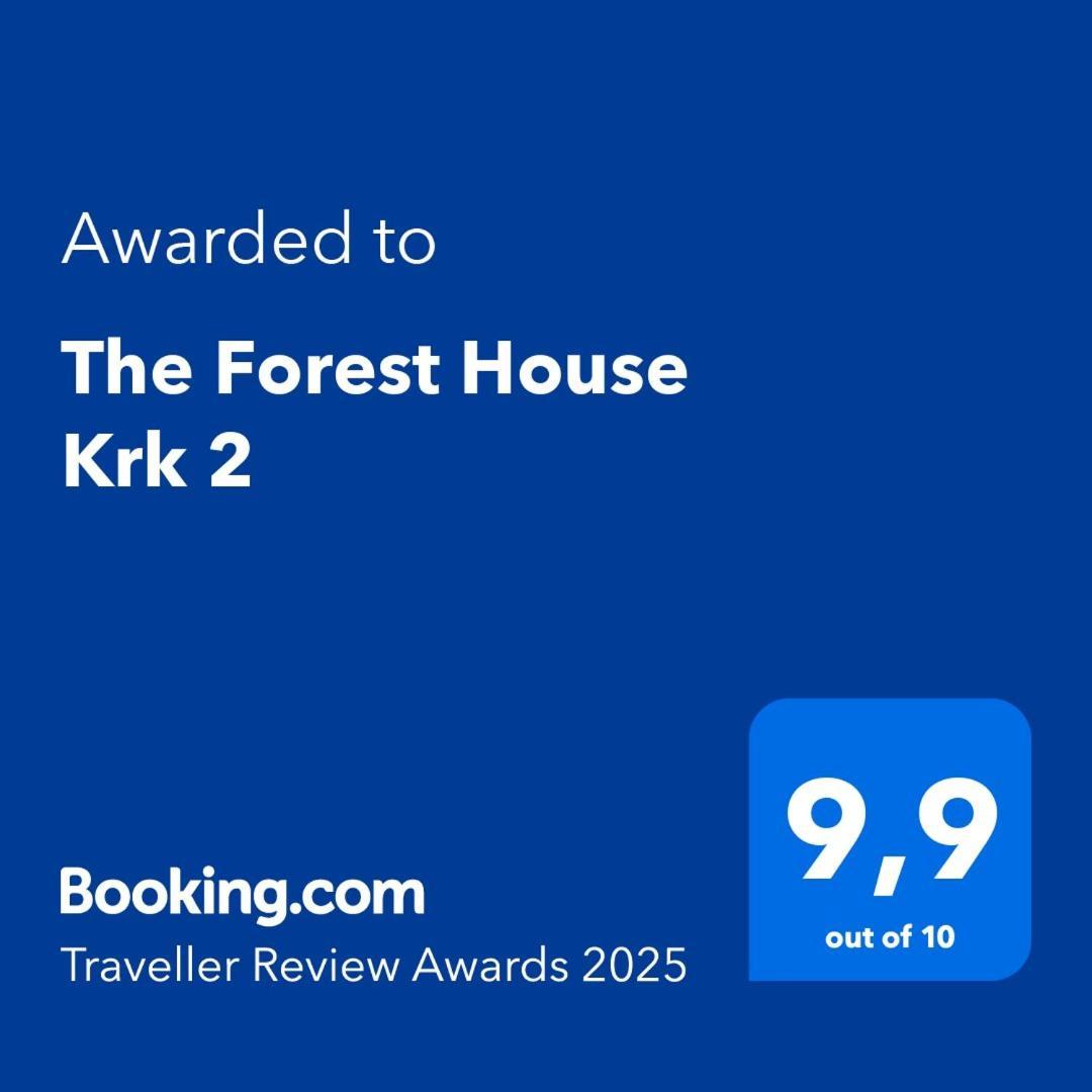 The Forest House Krk 2 Kras Exterior photo